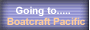 Click here to go to BoatCraft Pacific's site