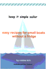 Keep It Simple Sailor a cookbook by Robbie Kirk